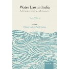 Water Law in India: An Introduction to Legal Instruments 2nd Edition