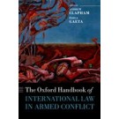 The Oxford Handbook of International Law in Armed Conflict