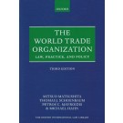 World Trade Organization: Law, Practice and Policy 3rd Edition
