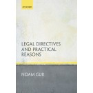 Legal Directives and Practical Reasons