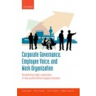 Corporate Governance, Employee Voice, and Work Organization