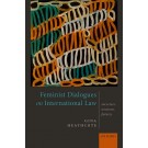 Feminist Dialogues on International Law: Success, Tensions, Futures
