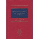 Newsgathering: Law, Regulation and the Public Interest