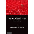 The Milosevic Trial