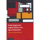 Trade Usages and Implied Terms in the Age of Arbitration