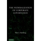 The Federalization of Corporate Governance