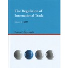 The Regulation of International Trade: Volume 1 GATT