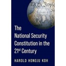 National Security Constitution in the Twenty-First Century
