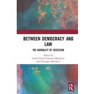 Between Democracy and Law: The Amorality of Secession