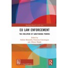 EU Law Enforcement: The Evolution of Sanctioning Powers
