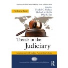 Trends in the Judiciary: Interviews with Judges Across the Globe, Volume Four