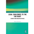 Legal Challenges to the Far-Right: Lessons from England and Wales