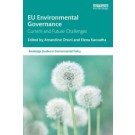 EU Environmental Governance: Current and Future Challenges