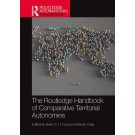 The Routledge Handbook of Comparative Territorial Autonomies