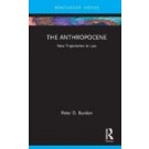 The Anthropocene: New Trajectories in Law