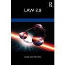 Law 3.0: Rules, Regulation and Technology