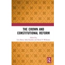 The Crown and Constitutional Reform