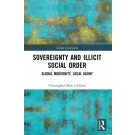 Sovereignty and Illicit Social Order