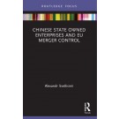 Chinese State Owned Enterprises and EU Merger Control