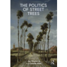 The Politics of Street Trees