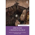 Abolish Criminology