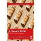 Economic Crime: From Conception to Response