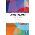 Law and Development: Theory and Practice 2nd Edition