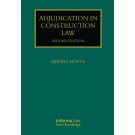 Adjudication in Construction Law 2nd Edition