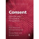 Consent: Domestic and Comparative Perspectives