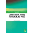 Environmental Justice for Climate Refugees
