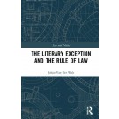The Literary Exception and the Rule of Law
