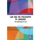 Law and the Philosophy of Language: The Ordinariness of Law