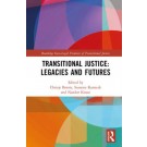 Transitional Justice: Legacies and Futures