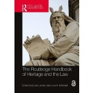 The Routledge Handbook of Heritage and the Law
