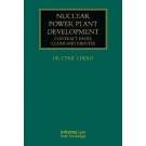 Nuclear Power Plant Development: Contract Issues, Claims and Disputes