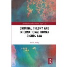 Criminal Theory and International Human Rights Law