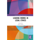 Leading Works in Legal Ethics