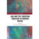 Law and the Christian Tradition in Modern Russia