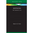 Sentencing: New Trajectories in Law