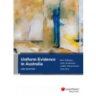 Uniform Evidence in Australia 2nd Edition