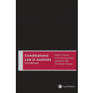 Constitutional Law in Australia 5th Edition