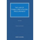 The Law of Public and Utilities Procurement 3rd Edition Volumes 1 & 2