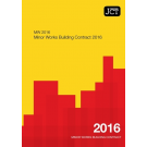 JCT Minor Works Building Contract 2016: (MW)