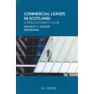 Commercial Leases in Scotland: A Practitioner's Guide 3rd Edition
