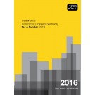JCT Contractor Collateral Warranty for a Funder 2016: (CWa/F)
