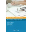 How to Think, Write and Cite: Key Skills for Irish Law Students 2nd ed