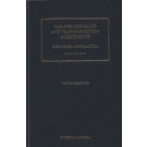 Gas and LNG Sales and Transportation Agreements: Principles and Practice 5th Edition