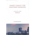 Market Conduct for Investment Managers: A Practical Guide