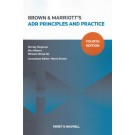 Brown & Marriott's ADR Principles and Practice 4th Edition