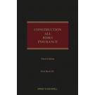 Construction All Risks Insurance, 3rd Edition